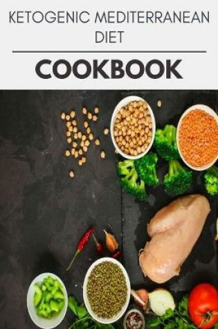 Cover of Ketogenic Mediterranean Diet Cookbook