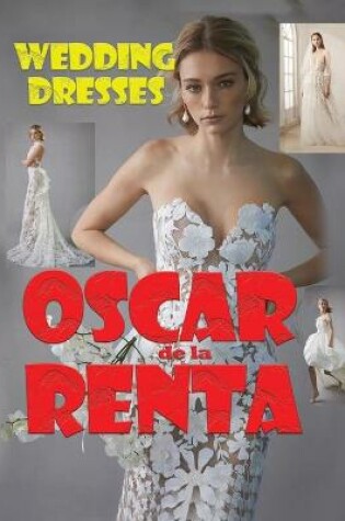 Cover of Wedding Dresses Oscar de la Renta