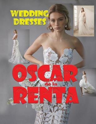 Book cover for Wedding Dresses Oscar de la Renta