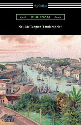 Book cover for Noli Me Tangere (Touch Me Not)