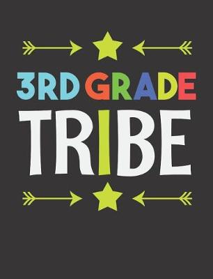 Book cover for 3rd Grade Tribe