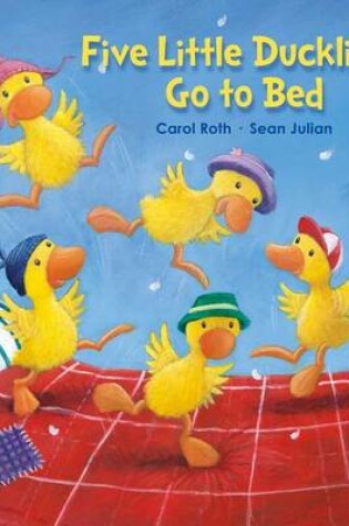 Cover of Five Little Ducklings Go to Bed