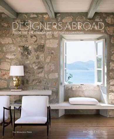 Book cover for Designers Abroad: Inside the Vacation Homes of Top Decorators