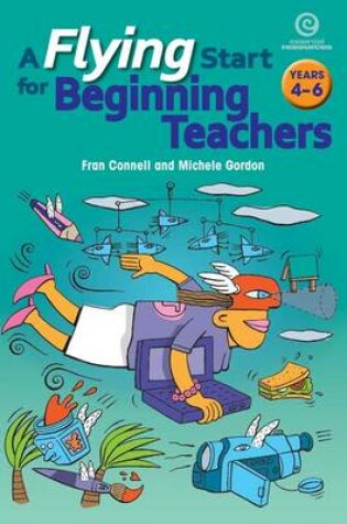 Cover of A Flying Start for Beginning Teachers Bk 2 (Ys 5-8)