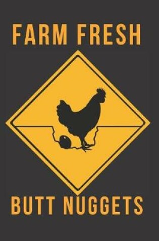 Cover of Farm Fresh Butt Nuggets