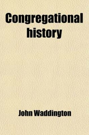 Cover of Congregational History (Volume 3)