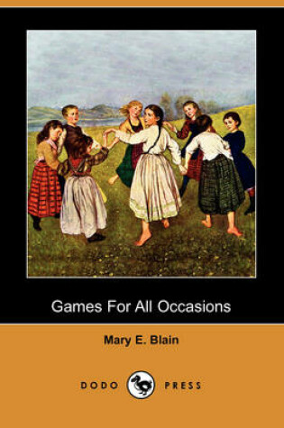 Cover of Games for All Occasions (Dodo Press)