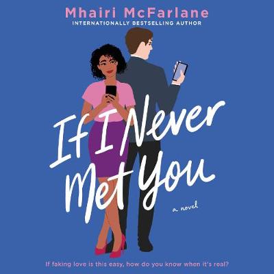 Book cover for If I Never Met You