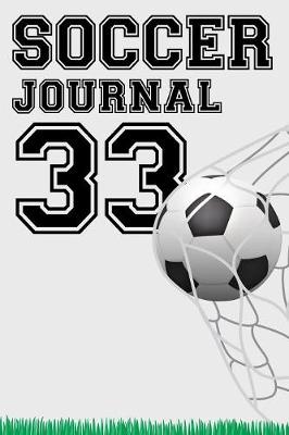 Book cover for Soccer Journal 33