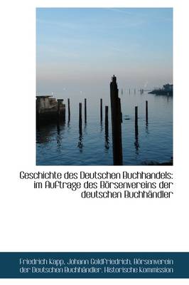 Book cover for Geschichte Des Deutschen Buchhandels