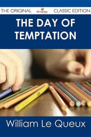 Cover of The Day of Temptation - The Original Classic Edition