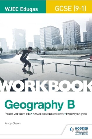 Cover of WJEC Eduqas GCSE (9-1) Geography B Workbook