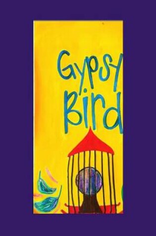 Cover of Gypsy Bird