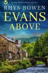 Book cover for EVANS ABOVE a cozy Welsh village mystery