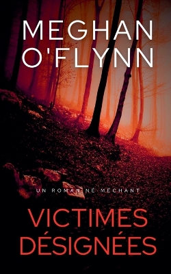 Cover of Victimes Désignées