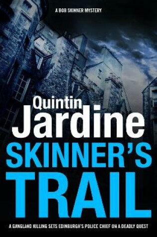 Cover of Skinner's Trail (Bob Skinner series, Book 3)