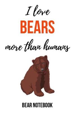 Book cover for I Love Bears More Than Humans