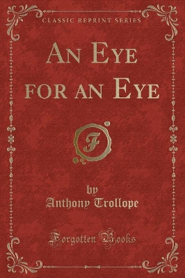 Book cover for An Eye for an Eye (Classic Reprint)