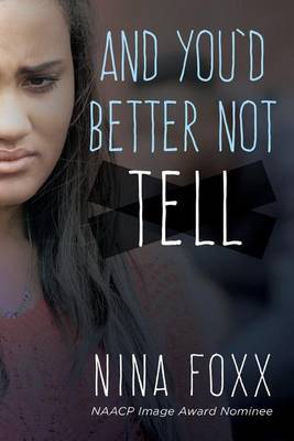 Book cover for And You'd Better Not Tell