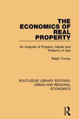 Cover of The Economics of Real Property