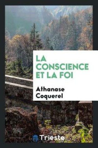 Cover of La Conscience Et La Foi