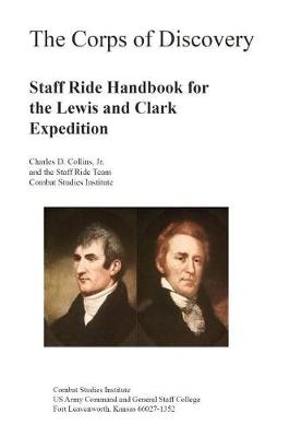 Book cover for The Corps of Discovery Staff Ride Handbook for the Lewis and Clark Expedition