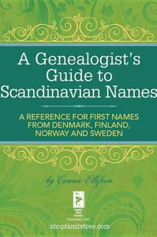 Cover of A Genealogist's Guide to Scandinavian Names