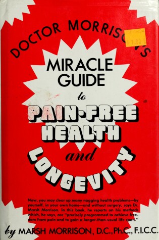 Cover of Doctor Morrisons Miracle Healt