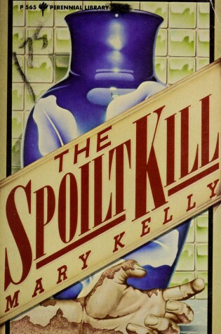 The Spoilt Kill