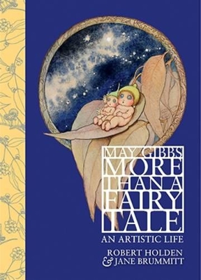 Book cover for May Gibbs: More Than a Fairy Tale