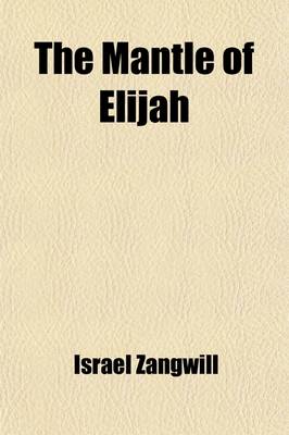 Book cover for The Mantle of Elijah; A Novel