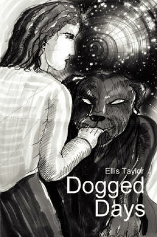 Cover of Dogged Days
