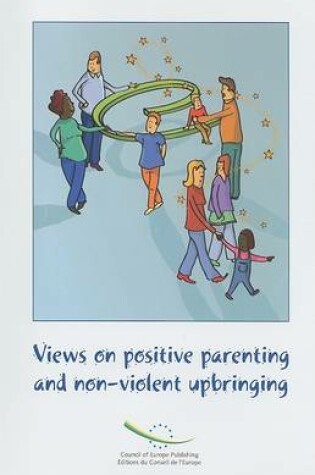 Cover of Views on Positive Parenting and Non-violent Upbringing
