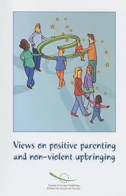 Book cover for Views on Positive Parenting and Non-violent Upbringing