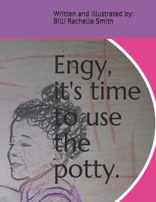 Book cover for Engy, It's time to use the potty.