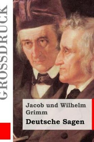Cover of Deutsche Sagen (Grossdruck)