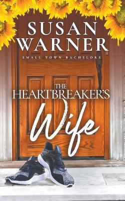 Book cover for The Heartbreaker's Wife