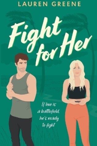 Cover of Fight For Her