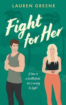 Book cover for Fight For Her
