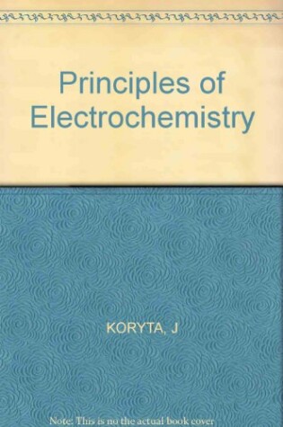 Cover of Principles of Electrochemistry