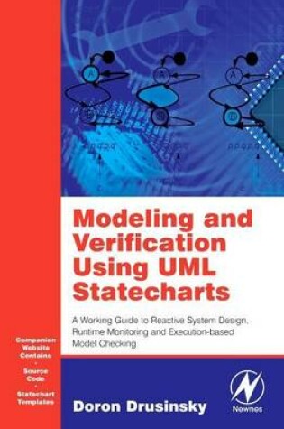 Cover of Modeling and Verification Using UML Statecharts