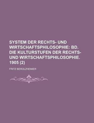 Book cover for System Der Rechts- Und Wirtschaftsphilosophie (2)