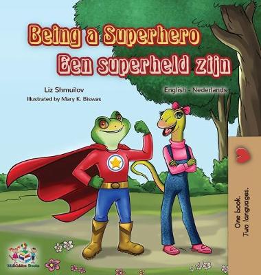 Cover of Being a Superhero Een superheld zijn