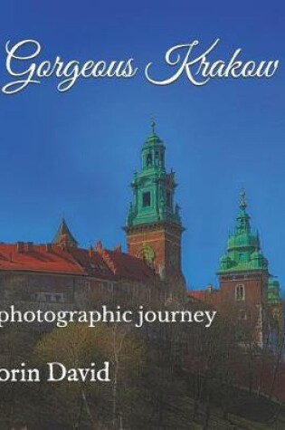 Cover of Gorgeous Krakow