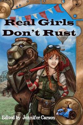 Cover of Real Girls Don't Rust