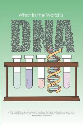 Book cover for What in the World is DNA?