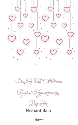 Book cover for Dealing With Attention Deficit Hyperactivity Disorder