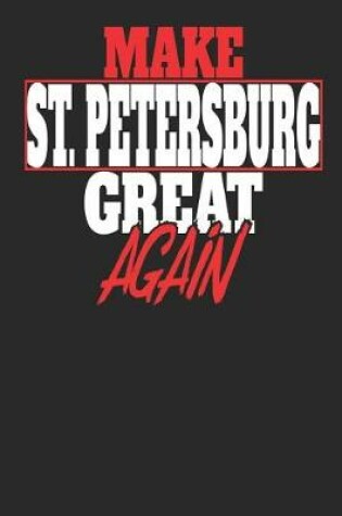 Cover of Make St. Petersburg Great Again