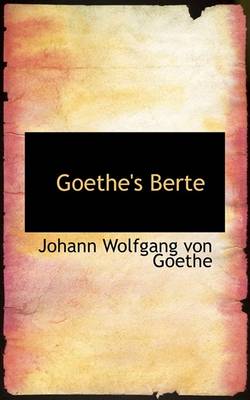 Book cover for Goethe's Berte