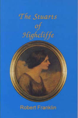 Book cover for The Stuarts of Highcliffe